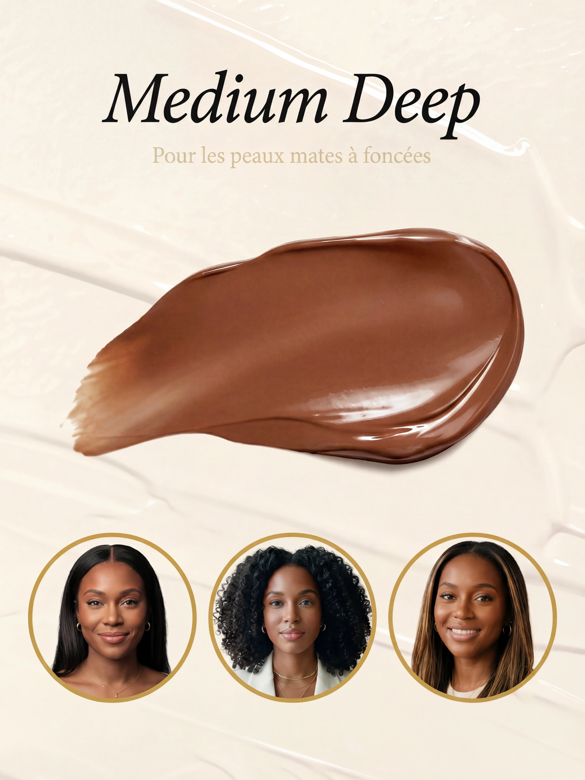 Teinte Medium Deep